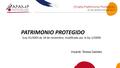 Charla Patrimonio Protegido 23 de septiembre de 2015 1 Imparte: Teresa Galisteo.