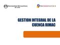 GESTION INTEGRAL DE LA CUENCA RIMAC