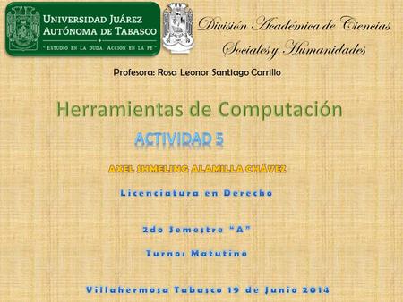 División Académica de Ciencias Sociales y Humanidades.