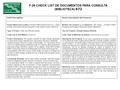 F-25 CHECK LIST DE DOCUMENTOS PARA CONSULTA (BIBLIOTECA) 672 Brief Description:Breve Descripción del Proyecto: Project Name and Location: Frontera FIRST.