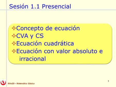 Sesión 1.1 Presencial Concepto de ecuación CVA y CS