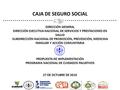 CAJA DE SEGURO SOCIAL DIRECCIÓN GENERAL DIRECCIÓN EJECUTIVA NACIONAL DE SERVICIOS Y PRESTACIONES EN SALUD SUBDIRECCIÓN NACIONAL DE PROMOCIÓN, PREVENCIÓN,