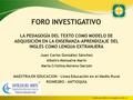 Juan Carlos González Sánchez Albeiro Monsalve Marín María Cristina Moreno Garzón MAESTRIA EN EDUCACION - Línea Educación.