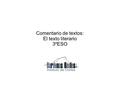 Comentario de textos: El texto literario 3ºESO.