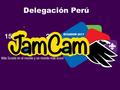 Delegación Perú. 15º JAMBOREE SCOUT INTERAMERICANO Para Jóvenes de 11 a 15 años Nacidos entre el 02 enero de 2001 y el 02 de enero de 2006 2º CAMPOREE.