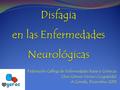 Disfagia en las Enfermedades Neurológicas