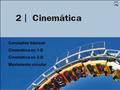 Conceptos básicos Cinemática en 1-D Cinemática en 2-D