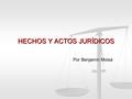 HECHOS Y ACTOS JURÍDICOS