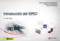 Sistema Integrado de Recaudo, Control e Información y Servicio al Usuario 11. 04. 2013.