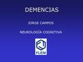 JORGE CAMPOS NEUROLOGÍA COGNITIVA