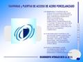 MAMPARAS y PUERTAS DE ACCESO DE ACERO PORCELANIZADO