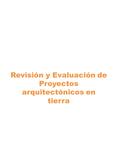 Revisión y Evaluación de Proyectos arquitectónicos en tierra.