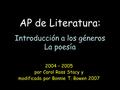 AP de Literatura: Introducción a los géneros La poesía
