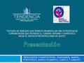 RESULTADOS CUANTITATIVOS– GUAYAQUIL, MANTA, PORTOVIEJO, SANTO DOMINGO, CUENCA Y AMBATO “ESTUDIO DE MERCADO QUE PERMITA DESARROLLAR UNA ESTRATEGIA DE COMUNICACIÓN.