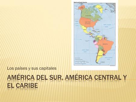 Los países y sus capitales. #1-13 en su papel País: Colombia Capital: Bogotá Nacionalidad: colombiano, colombiana Exportación: las esmeraldas.