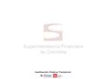 Superfinanciera, Primera en Transparencia. CAPTACIÓN NO AUTORIZADA DE RECURSOS DEL PÚBLICO Pereira, septiembre de 2014.