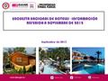 ENCUESTA NACIONAL DE HOTELES - INFORMACIÓN REFERIDA A NOVIEMBRE DE 2012 Septiembre de 2013.