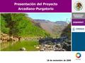 Presentación del Proyecto Arcediano-Purgatorio