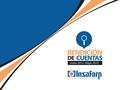 Informe de Rendición de Cuentas Junio 2013 – Mayo 2014.