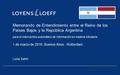 Memorando de Entendimiento entre el Reino de los Países Bajos y la República Argentina 1 de marzo de 2016, Buenos Aires - Rotterdam Lucia Sahin para el.