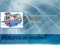 PRINCIPIOS DE MÁQUINAS