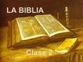 LA BIBLIA Clase 2. Reactivando conocimiento Qué recordamos de la clase anterior?