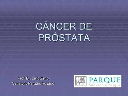 Prof. Dr. Lelio Zeno Sanatorio Parque. Rosario