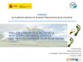 22 mayo 2012 Marta López Villellas Investigador- Área de Sostenibilidad Ambiental Fundación CTME JORNADA “La Huella de carbono en el sector Pesca-Acuicultura.