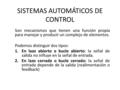 SISTEMAS AUTOMÁTICOS DE CONTROL