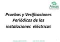 Pruebas y Verificaciones Periódicas de las instalaciones eléctricas