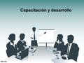 Capacitación y desarrollo