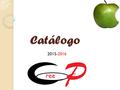 Catálogo 2015-2016. Índice Índice 1. Mermeladas. 2. Galletas. 3. Quesos. 4. Arroz con leche. 5. Chorizos de jabalí. 6. Bisuteria.