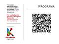 P ROGRAMA. Día 14/02/2013 Espacio Congreso 9 - 9:45.- Recepción y Acreditaciones 10 - 10:30.- Inauguración Institucional Jornadas 10:30 - 11.- Presentación.