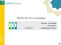 Gestión y Consulta de Archivo de Historia Clínica DIRAYA AP: Nueva funcionalidad 28/mayo/2012.