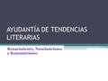 AYUDANTÍA DE TENDENCIAS LITERARIAS