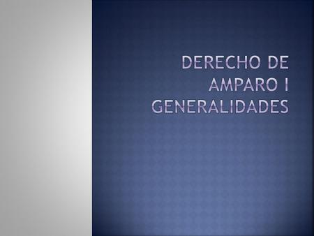  Los derechos humanos que anteriormente eran llamados constitucionalmente como garantías individuales, reciben también el nombre de derechos del hombre,
