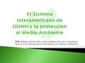 POR: Natalia Gómez Peña. Investigadora Área de Ciudadanía, Acceso a la Información y Participación en materia ambiental.