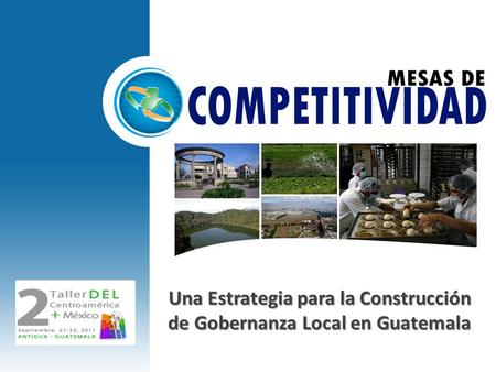 Una Estrategia para la Construcción de Gobernanza Local en Guatemala.