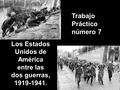 Los Estados Unidos de América entre las dos guerras,