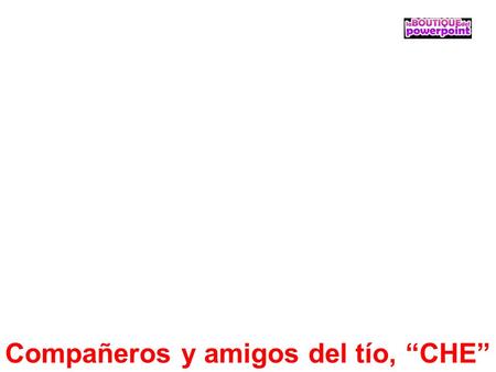 Compañeros y amigos del tío, “CHE” CATALAN SOLICITANDO UN CRÉDITO Bon día, Vengo a solicitar un crédito. Encantado de atenderle, Don Jordi. Veamos…¿Qué.