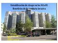 Estratificación de riesgo en los SCAsST: Beneficios de la conducta invasiva Dr. Pedro Trujillo Prof. Adj. Departamento Cardiología UDELAR