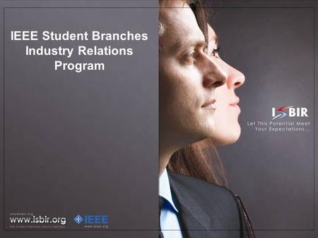 1 IEEE Student Branches Industry Relations Program.