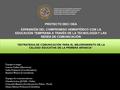 Organización de los Estados Americanos Organização dos Estados Americanos Organisation des États américains Organization of American States “ESTRATEGIA.