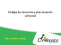 Código de vestuario y presentación personal