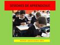 SESIONES DE APRENDIZAJE PROFESOR ADELMO GAMBOA OBESO.