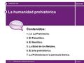 La humanidad prehistórica