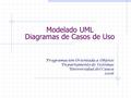 Modelado UML Diagramas de Casos de Uso