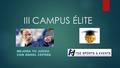III CAMPUS ÉLITE MEJORA TU JUEGO CON ÁNGEL CEPEDA.