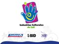 CREADORES Y ENTIDADES QUE PARTICIPAN EN EL PROYECTO Fundación Metrópoli Alcaldía de Cali Universidad ICESI Cámara de Comercio de Cali Entidades adherentes: