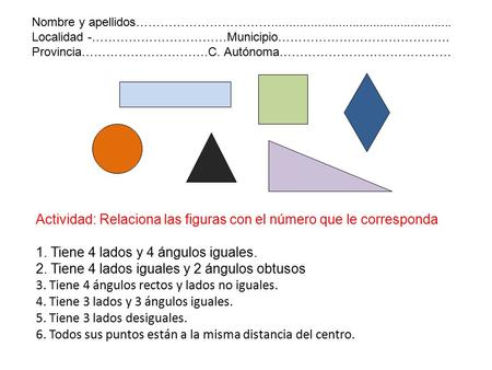 Nombre y apellidos…………………………….................................................... Localidad -……………………………Municipio…………………………………… Provincia………………………….C.